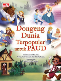 Dongeng Dunia Terpopuler Untuk Paud