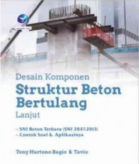 Desain Komponen Struktur Beton Bertulang Lanjut