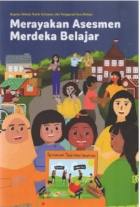 Merayakan Asesmen Merdeka Belajar