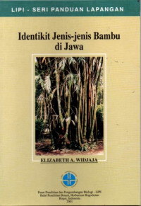 Identikat Jenis-Jenis Bambu di Jawa