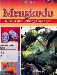 Mengkudu : Khasiat dan Peluang Usahanya