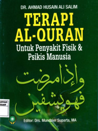Terapi Alqur'an untuk Penyakit Fisik dan Psikis manusia