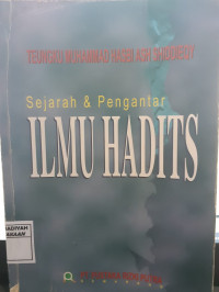 Sejarah dan Pengantar Ilmu Hadits