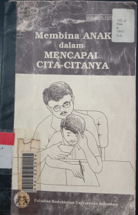 Membina Anak dalam Mencapai Cita-Citanya