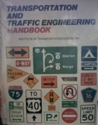 Transportation And Traffic Engineering Handbook