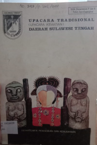 Upacara Tradisional (Upacara Kematian) Daerah Sulawesi Tengah