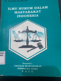 Ilmu Hukum Dalam Masyarakat Indonesia