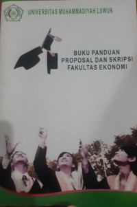 Buku Panduan Proposal dan Skripsi Fakultas Ekonomi