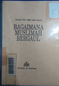 Bagaimana Muslimah Bergaul