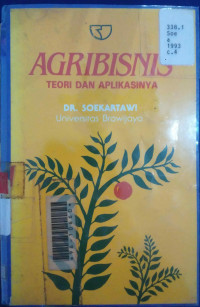 Agribisnis : Teori dan Aplikasinya