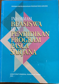 Informasi Beasiswa dan Pendidikan Program Pasca Sarjana