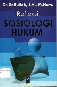 Refleksi Sosiologi Hukum
