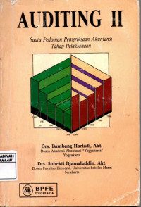 Auditing II : Suatu Pedoman Pemeriksaan Akuntansi Tahap Pelaksanaan
