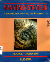 Manajemen Strategis : Formulasi, Implementasi, dan Pengendalian