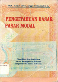 Pengetahuan Dasar Pasar Modal
