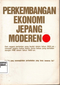 Perkembangan Ekonomi Jepang Moderen