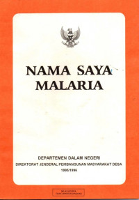 Nama Saya Malaria