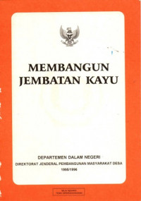 Membangun Jembatan Kayu