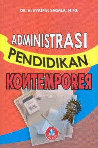 Administrasi Pendidikan; Konterporer