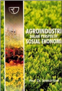 Agroindustri dalam perspektif sosial ekonomi