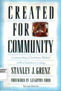 Create For Community:connecting christian belief with christian living