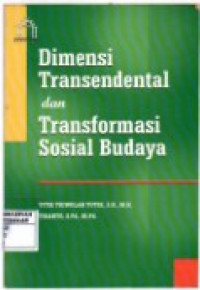Dimensi Transendental dan Transformasi Sosial Budaya
