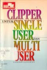 Clipper untuk Single User dan Multi User