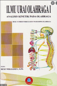 Ilmu Urai Olahraga 1 : Analaisis Kinetik pada Olahraga