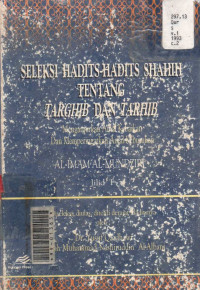 Seleksi Hadits-Hadits Shahih Tentang Targhib dan Tarhib