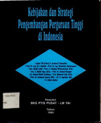 Kebijakan dan Strategi pengembangan Perguruan Tinggi di Indonesia