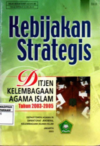 Kebijakan Strategis ditjen kelembagaan Agama Islam