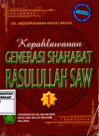 Kepahlawanan Generasi Shahabat Rasullullah  SAW 1