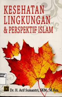 Kesehatan Lingkungan & Perspektif Islam