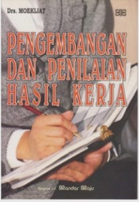 Pengembangan dan Penilaian Hasil Kerja