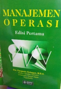 Manajemen Operasi: Edisi Pertama