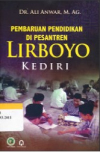 Pembaruan pendidikan di pesantren lirboyo kediri