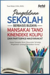 Pengelolaan Sekolah Berbasis Budaya Mansakai Tano Kinendeke Kolipu dan Partisipasi masyarakat