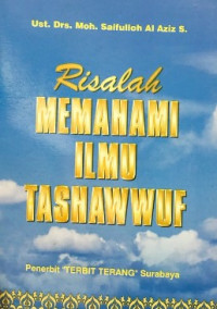 Risalah Memahami Ilmu Tashawwuf