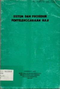 Sistem dan Prosedur Penyelenggaraan Haji