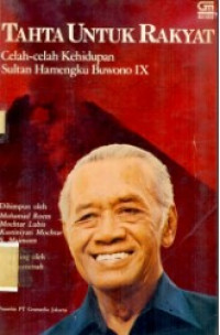 Tahta Untuk Rakyat: Celah celah Kehidupan Sultan Hamengku Buwono IX