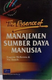 The Essence of Manajemen Sumber Daya Manusia