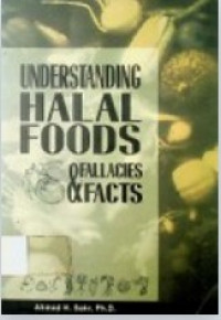 Understanding Halal Foods Fallacies & Fact