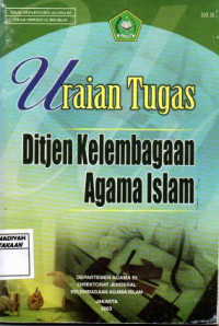 Uraian Tugas Ditjen Kelembagaan Agama Islam