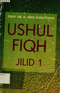 Ushul Fiqh Jilid 1