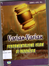 Varian-varian fundamentalisme Islam di Indonesia