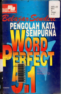 Belajar Sendiri Pengolah Kata Sempurna Word Perfect 5.1