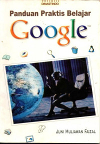 Panduan Praktis Belajar Google