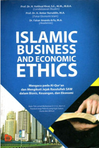 Islamic Business And Economic Ethics